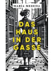 Matthes & Seitz Berlin Buch - Das Haus in der Gasse