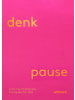 Seltmann Publishers Kalender - Denkpause 2026
