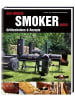 Heel Verlag Das große Smoker-Buch | Grilltechniken & Rezepte