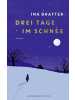 Kiepenheuer & Witsch Buch - Drei Tage im Schnee