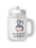 Mr. & Mrs. Panda Trinkglas Mason Jar Pinguine Kuscheln mit Spruch in Transparent