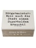 Mr. & Mrs. Panda Kiste Spruch Bürgermeister Superheld mit Spruch in Weiß