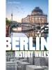 Bebra Verlag Buch - Berlin History Walks