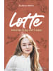 Neukirchener Aussaat Buch - Lotte zwischen Krieg und Frieden