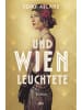 dtv Buch - Und Wien leuchtete