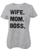 Hybris Shirt "Wife - Mom - Boss Girly Tee" in Grau