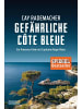 DuMont Gefährliche Côte Bleue | Ein Provence-Krimi mit Capitaine Roger Blanc 04
