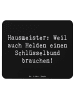 Mr. & Mrs. Panda Maus-Pad Spruch Hausmeister Held mit Spruch in Schwarz