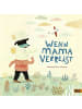 Beltz Verlag Kinderbuch - Wenn Mama verreist