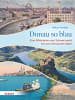 Herder Verlag Buch - Donau so blau