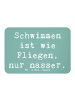 Mr. & Mrs. Panda magnet Spruch Schwimmen wie Fliegen mit Spruch in Meeresbrise