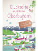 DROSTE Verlag Buch - Glücksorte im nördlichen Oberbayern