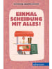 Carl Ueberreuter Verlag Roman - Einmal Scheidung mit alles!