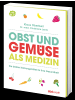 Südwest-Verlag Obst und Gemüse als Medizin