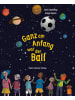 Peter Hammer Verlag Buch - Ganz am Anfang war der Ball