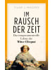 HarperCollins Buch - Im Rausch der Zeit. Das temperamentvolle Leben der Witwe Clicquot