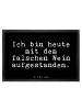 Mr. & Mrs. Panda Fußabtreter Ich bin heute mit... mit Spruch in Schwarz