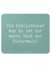 Mr. & Mrs. Panda Mousepad Spruch Bibliothekar Held mit Spruch in Meeresbrise