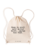 Mr. & Mrs. Panda Beutel Rucksack Wenn du nicht mehr... mit Spruch in Creme