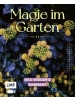 Michael Fischer Buch - Gartenmomente: Magie im Garten