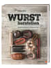 Matthaes Kochbuch - Wurst herstellen