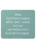 Mr. & Mrs. Panda Mauspad Spruch Apothekerin Nebenwirkung mit Spruch in Meeresbrise