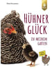 Verlag Eugen Ulmer Buch - HühnerGlück in meinem Garten