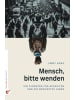 Neufeld Verlag Buch - Mensch, bitte wenden