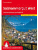 Bergverlag Rother Salzkammergut West | Zwischen Salzburg und Bad Ischl. 52 Touren. Mit GPS-Tracks