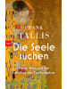 Btb Buch - Die Seele suchen