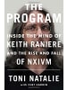 Sonstige Verlage Sachbuch - The Program: Inside the Mind of Keith Raniere and the Rise and Fall o