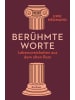 Reclam Verlag Buch - Berühmte Worte. Lebensweisheiten aus dem alten Rom