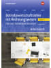 Bildungsverlag EINS Buch - Betriebswirtschaftslehre mit Rechnungswesen für die Fachhochschulre
