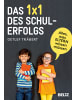 Beltz Verlag Sachbuch - Das 1 x 1 des Schulerfolgs