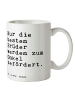 Mr. & Mrs. Panda Kaffeetasse Nur die besten Brüder... mit Spruch in Weiß