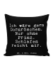 Mr. & Mrs. Panda Kissen 40x40 Ich wäre gern Dornröschen.... mit ... in Schwarz
