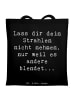 Mr. & Mrs. Panda Canvas Tasche Spruch Selbstvertrauen Strahlen m... in Schwarz