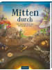 ars edition Buch - Mitten durch