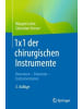 Springer Berlin Buch - 1x1 der chirurgischen Instrumente
