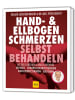 Gräfe und Unzer Buch - Hand & Ellenbogen Schmerzen selbst behandeln