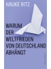 Westend Buch - Warum der Weltfrieden von Deutschland abhängt