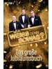 Heyne Buch - Wer weiß denn sowas? - Das große Jubiläumsbuch