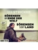 Tonpool Medien Hörbuch - Sörensen am Ende der Welt / Sörensen sieht Land