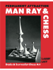 Hirmer Verlag Buch - Permanent Attraction - Man Ray & Chess