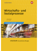 Bildungsverlag EINS Buch - Wirtschafts- und Sozialprozesse