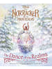 Sonstige Verlage Kinderbuch - The Nutcracker and the Four Realms: The Dance of the Realms