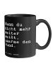 Mr. & Mrs. Panda Coffee Mug Wenn du nicht mehr... mit Spruch in Schwarz