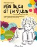 Edition Claus Buch - Mein Bauch ist ein Vulkan