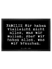 Mr. & Mrs. Panda Fußmatte FAMILIE Wir haben vielleicht... mit Sp... in Schwarz