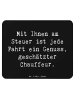 Mr. & Mrs. Panda Mousepad Spruch Chauffeur Genussfahrt mit Spruch in Schwarz